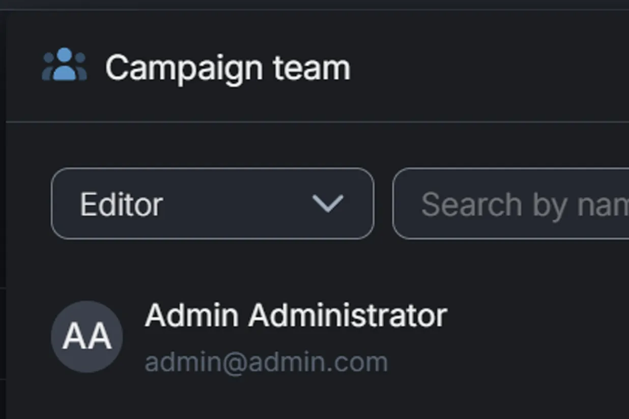 A campaign's team panel: the role picker and the owner's row